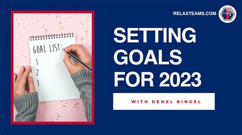 Setting Goals For 2023 Relax Teams