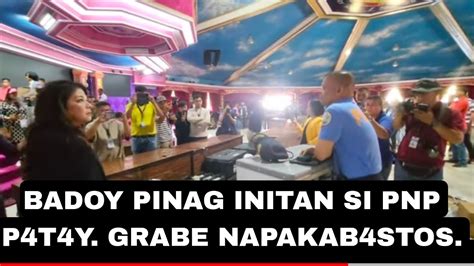 GRABE SI BADOY HARAP HARAPANG BIN4B4STOS SI PNP P4T4Y YouTube