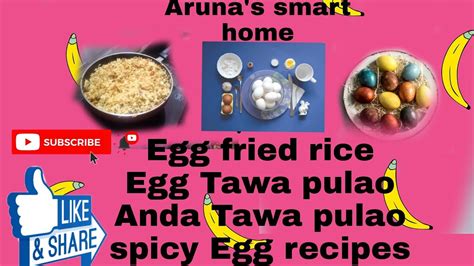 Egg Fried Rice Egg Tawa Pulaotawa Anda Pulaostreet Food Spicy Egg