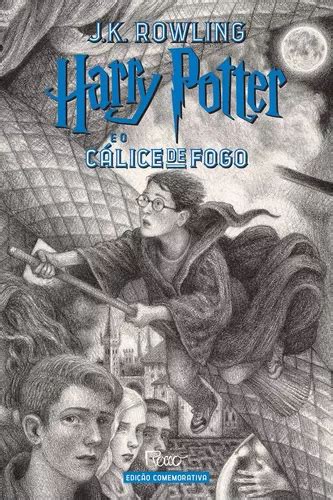 HARRY POTTER E O CÁLICE DE FOGO CAPA DURA Edição Comemorativa dos