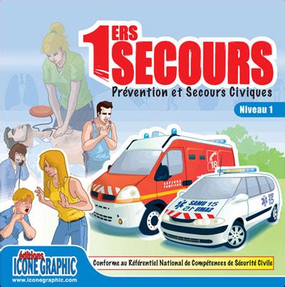 Bande dessinée prévention secours civiques Niveau 1 broché