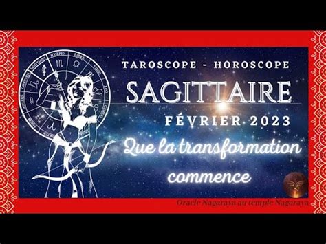 Sagittaire Et Ascendant Fevrier Que La Transformation Commence