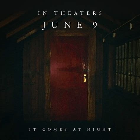 'It Comes at Night' gets a Haunting, Atmospheric new Trailer; Earlier ...