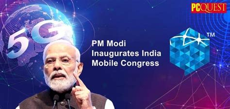 PM Modi Inaugurates Asia S Biggest Three Days Telecom Event India