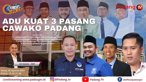 Live Dialog Detak Sumbar Adu Kuat Pasang Cawako Padang Youtube