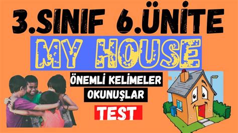 3 SINIF İNGİLİZCE 6 ÜNİTE KELİMELERİ VE TEST MY HOUSE 4K Videolar