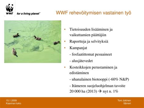 Ppt Wwf Ja It Meren Suojelu Toni Jokinen Powerpoint Presentation