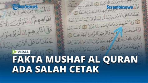 Video Viral Mushaf Al Quran Salah Cetak Kemenag Beri Penjelasan