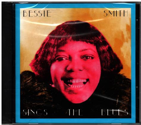 Bessie Smith Sings The Blues