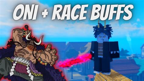 Pixel Piece Oni Race Race Buffs Youtube