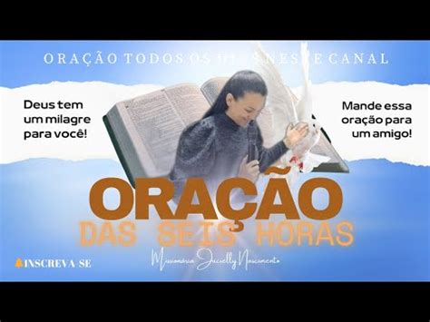 Ora O Das Seis Horas Deus Aben Oe A Voc E Toda A Tua Casa