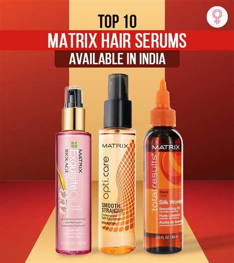 Top 10 Matrix Hair Serums For 2021 Available In India