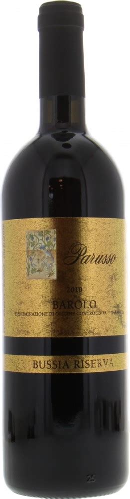 Barolo Bussia Riserva Etichetta Oro 2010 Parusso Buy Online Best