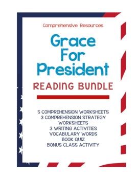 Grace For President Reading Comprehension Set by Teach Possible