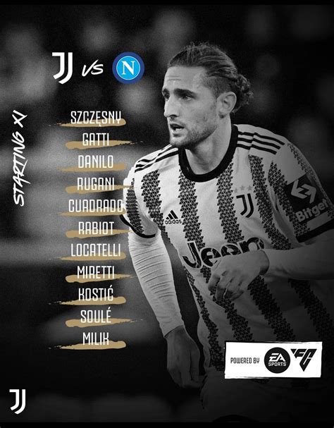 Juventus vs Napoli Starting XI : r/Juve