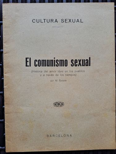 Librillo El Comunismo Sexual Amor Libre Feminismo Cuotas Sin Interés