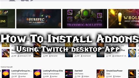 How To Install Addons For World Of Warcraft Using Twitch Desktop App