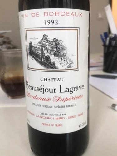 Château Beausejour Lagrave Bordeaux Supérieur Vivino US