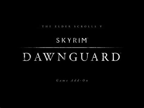 General The Elder Scrolls V Skyrim Dawnguard Official Trailer The