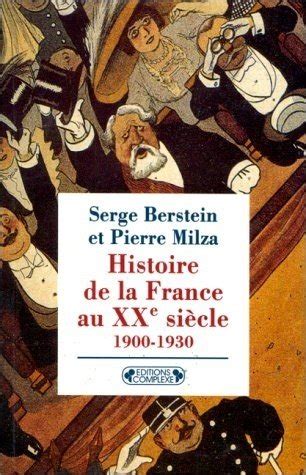 Amazon fr Histoire de la France au XXe siècle tome 1 1900 1930