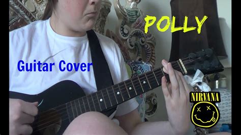 Nirvana Polly Guitar Cover YouTube