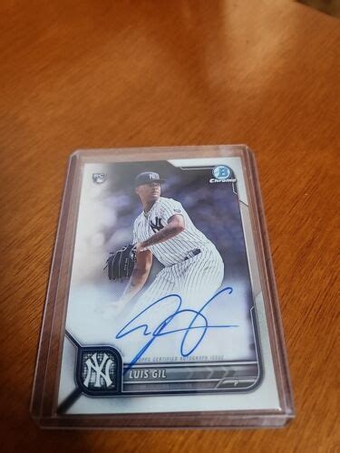 Bowman Chrome Autograph Luis Gil Rookie Auto Rc Yankees Ebay