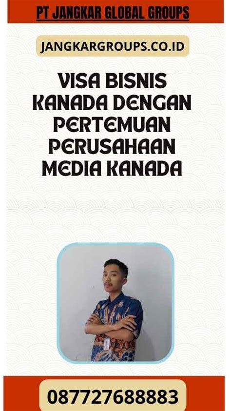 Visa Bisnis Kanada Dengan Pertemuan Perusahaan Media Kanada Jangkar