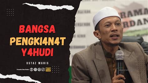 Asal Usul Bangsa Zioni5 Ustaz Manis YouTube