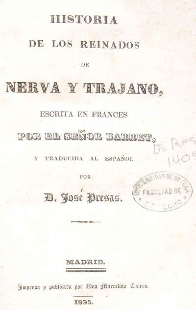 Historia De Los Reinados De Nerva Y Trajano Jean Jacques Barret