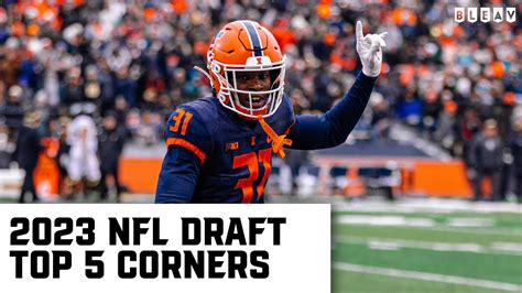 Ranking The Top 5 Cornerbacks In The 2023 Nfl Draft Youtube