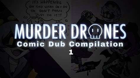 Murder Drones Comic Dub Compilation 1 Youtube