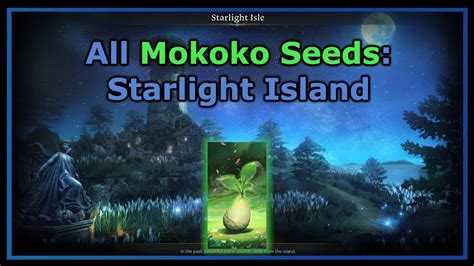 Lost Ark All Mokoko Seeds Starlight Isle YouTube