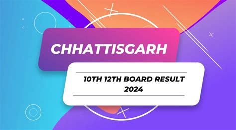 Chhattisgarh Th Th Board Result How To Check Cgbse Result