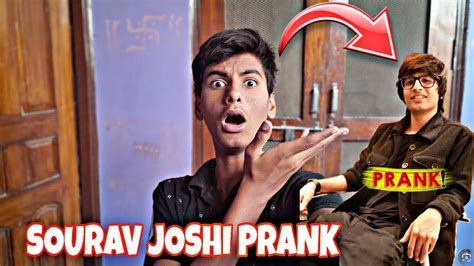 Sourav Joshi 😱 Ke Sath Prank Trending Souravjoshi Prank Vlogs Youtube