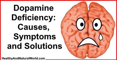 Dopamine Deficiency: Causes, Symptoms, and Solutions