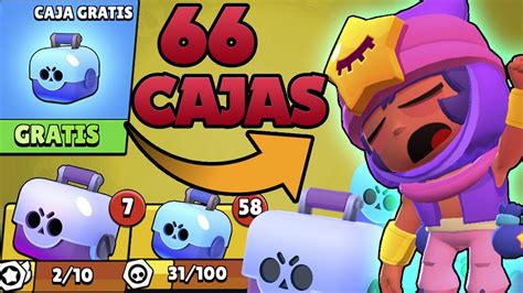 66 Cajas Hoy Me Tiene Que Salir Sandy ¡¡a Por Todos Los Brawlers Cap 63 En Brawl Stars