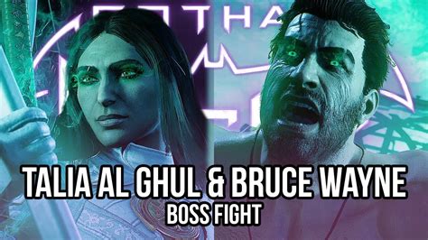 Gotham Knights Bruce Wayne Talia Al Ghul Boss Fight Youtube