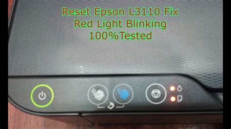 Reset Epson L3110 Fix Red Light Blinking 100tested Youtube