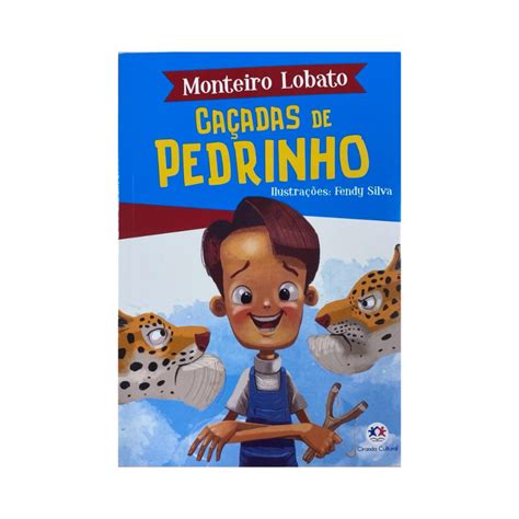 Caçadas De Pedrinho Monteiro Lobato Livro Grupo Pimpão