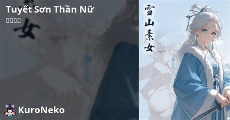 Chương 3 Tuyết Sơn Thần Nữ Việt Hentai Hentai Vietsub HD Việt Hentai Kuro Neko Mèo đen