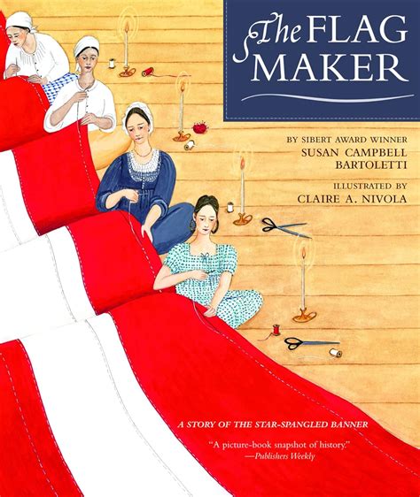 The Flag Maker Bartoletti Susan Campbell Nivola Claire A