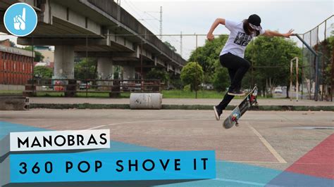 Como Mandar 360 Pop Shove It Sobreskate YouTube