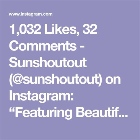 Likes Comments Sunshoutout Sunshoutout On Instagram