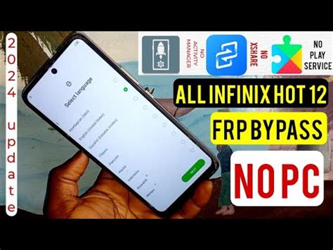 Infinix Hot 12 Play Hot 12i X665b X6816 Frp Bypass Google Account Remove Without Pc
