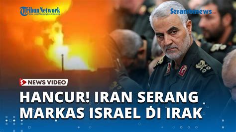 Momen Mencekam Rudal Iran Serang Markas Intel Israel Di Irak Dekat