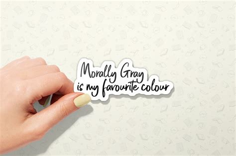 Morally Gray Is My Favourite Colour Kindle Sticker Bookish Etsy