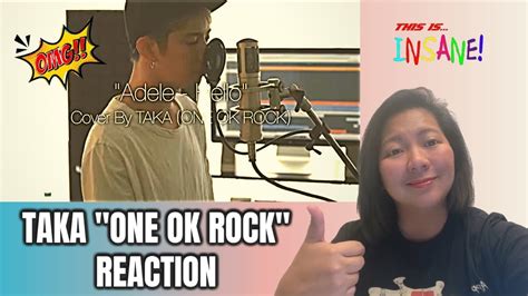 Adele Hello Cover By Taka From ONE OK ROCK APZY REACTION YouTube