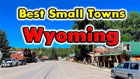 Best Small Towns To Live In Wyoming Youtube