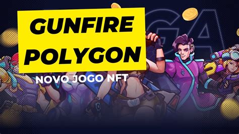 Gunfire Polygon Jogo Nft Gr Tis Pagando Token Youtube