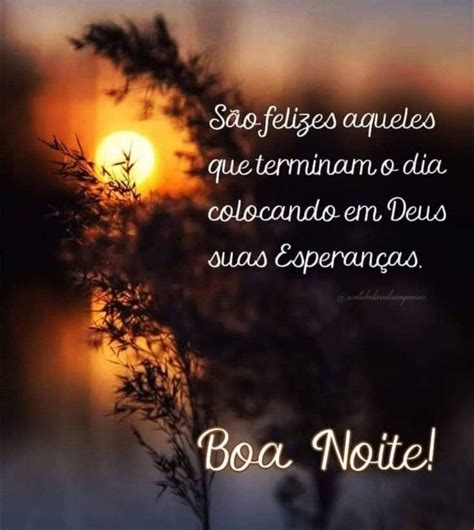 Pin de Marlene Gonçalves em pra você boa noite e boa tarde Boa noite